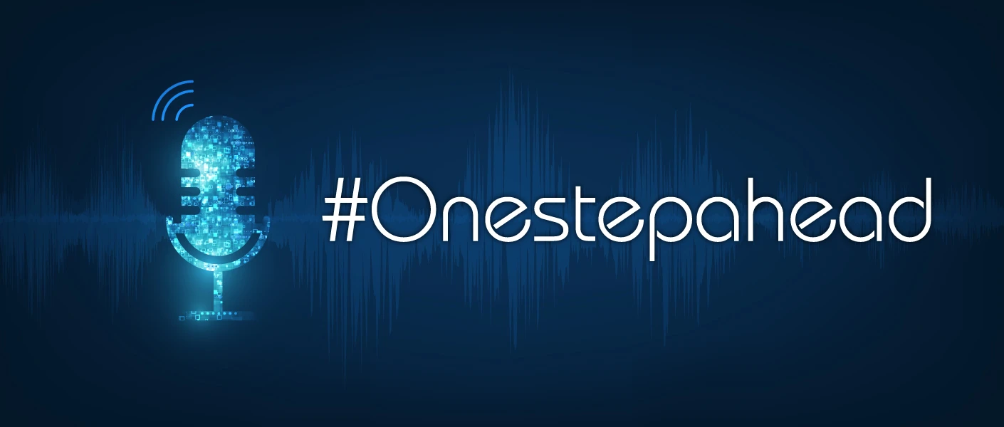 one-step-ahead-podcasts-web-banner-1410-x-600 one-step-ahead-podcasts-web-banner-1410-x-600