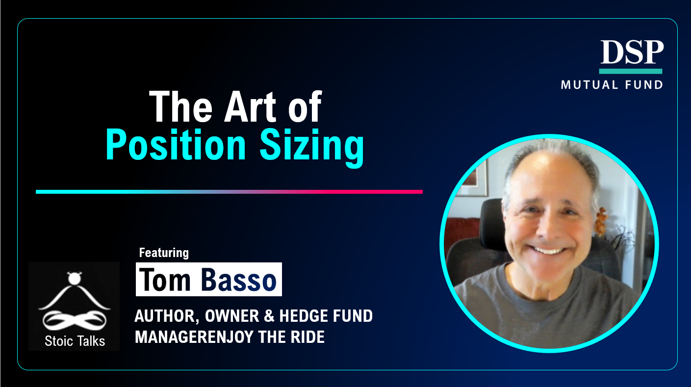 Stoic Talks feat Tom Basso: The Art of Position Sizing Stoic Talks feat Tom Basso: The Art of Position Sizing